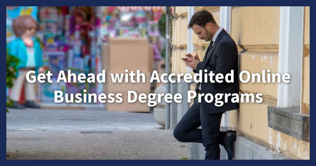 Accredited Online Business Degree Program